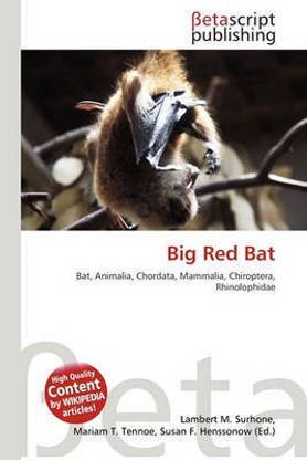 Big Red Bat