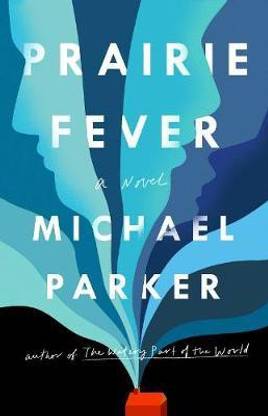 Prairie Fever