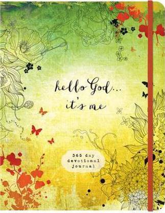 HELLO GOD...IT'S ME