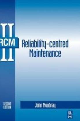 Reliability-Centered Maintenance