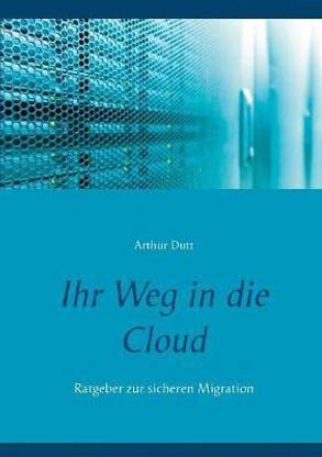 Ihr Weg in die Cloud