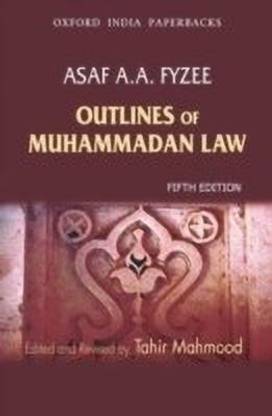 Outlines of Muhammadan Law