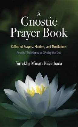 A Gnostic Prayer Book