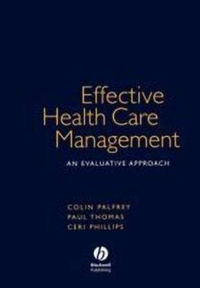 Effective Health Care Management