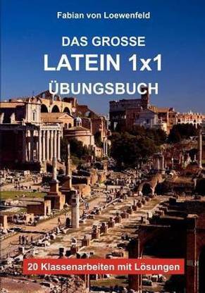Das Gro?e Latein 1x1 ?bungsbuch