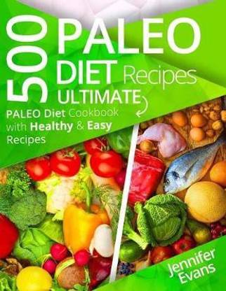 500 Paleo Diet Recipes