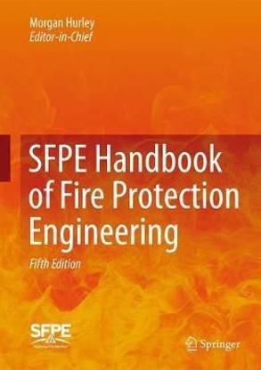 SFPE Handbook of Fire Protection Engineering