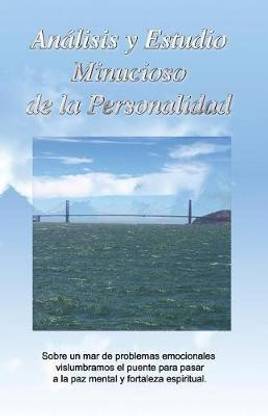 Analisis y Estudio Minucioso de la Personalidad