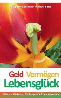Geld Verm?gen Lebensgl?ck