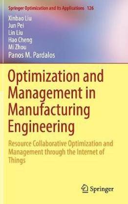 Optimization and Management in Manufacturing Engineering