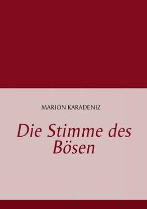 Die Stimme des Boesen