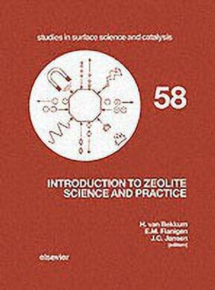 Introduction to Zeolite Science and Practice: Volume 58