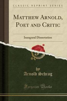 Matthew Arnold, Poet and Critic