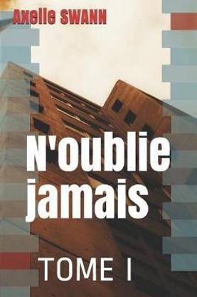 N'oublie jamais