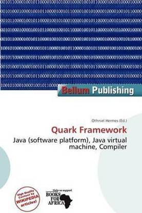 Quark Framework