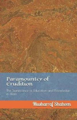 Paramountcy of Erudition