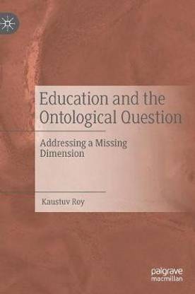 Education and the Ontological Question