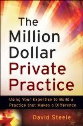 The Million Dollar Private Practice