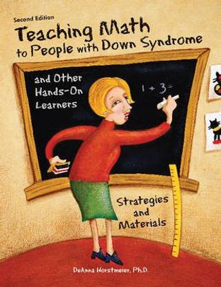 Teaching Math to People with Down Syndrome & Other Hands-On Learners