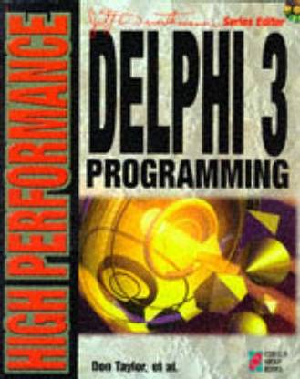 High Performance Delphi 3 Programming