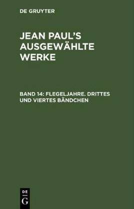 Flegeljahre. Drittes und viertes Baendchen