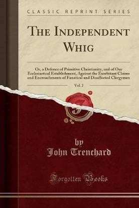 The Independent Whig, Vol. 2