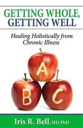 Getting Whole, Getting Well