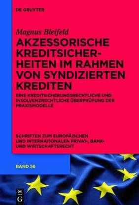 Akzessorische Kreditsicherheiten im Rahmen von syndizierten Krediten