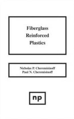 Fiberglass Reinforced Plastics