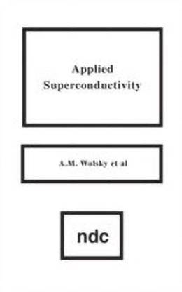 Applied Superconductivity