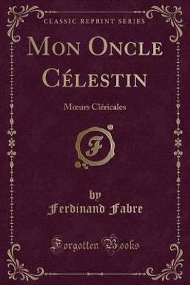 Mon Oncle Celestin