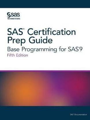 SAS Certification Prep Guide