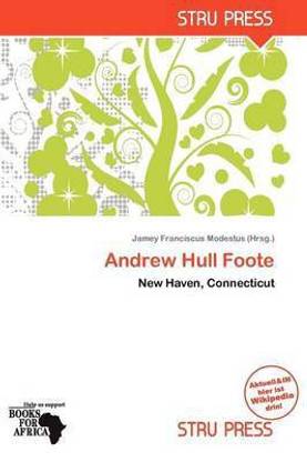 Andrew Hull Foote