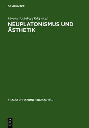 Neuplatonismus Und AEsthetik