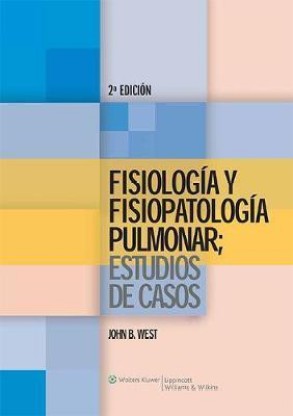 Fisiologia Y Fisiopatologia Pulmonar: Estudios De Casos: Buy Fisiologia ...