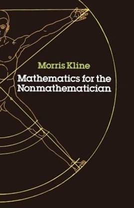 Mathematics for the Non-Mathematician