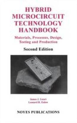 Hybrid Microcircuit Technology Handbook