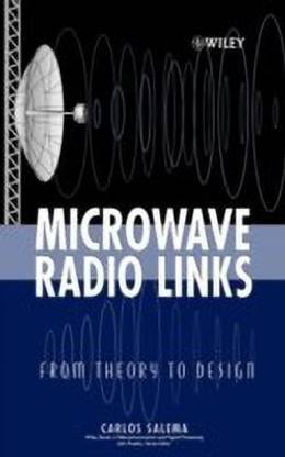 Microwave Radio Links