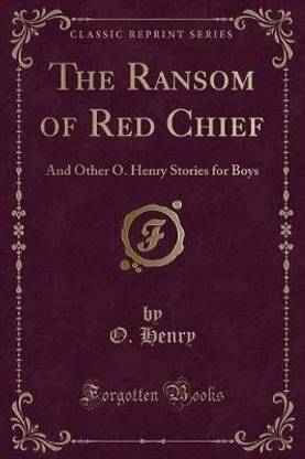 The Ransom of Red Chief