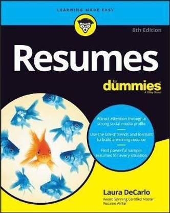 Resumes For Dummies
