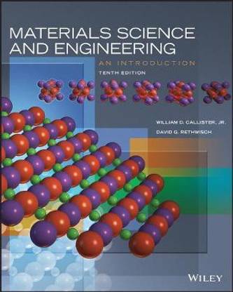 Materials Science and Engineering: An Introduction