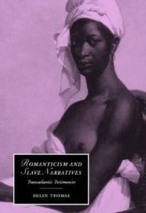 Romanticism and Slave Narratives