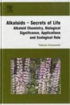 Alkaloids - Secrets of Life:
