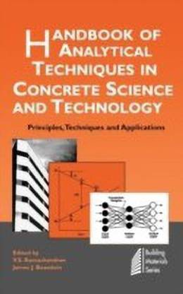Handbook of Analytical Techniques in Concrete Science and Technology