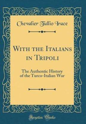 With the Italians in Tripoli