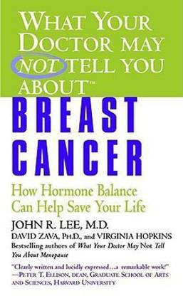 What Yoyr Dr Not Tell Breast Cancer