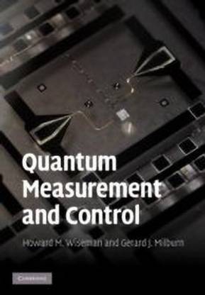 Quantum Measurement and Control
