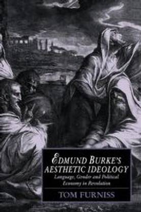 Edmund Burke's Aesthetic Ideology