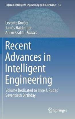 Recent Advances in Intelligent Engineering