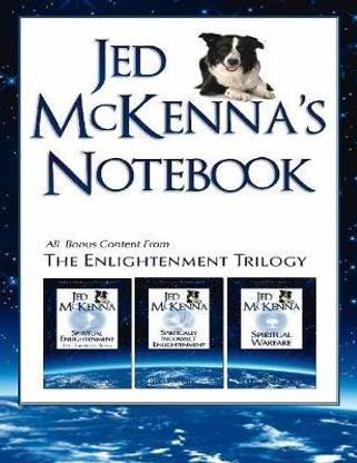 Jed McKenna's Notebook: All Bonus Content from the Enlightenment Trilogy